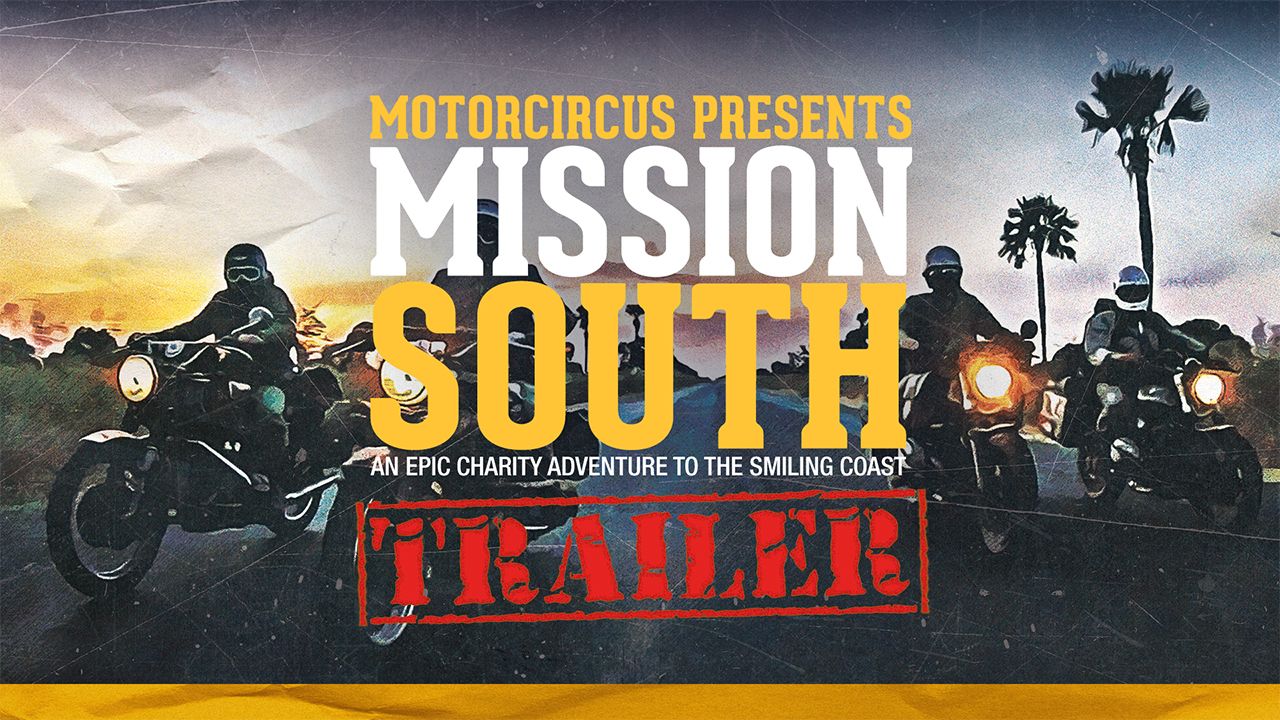 MotorCircus presents Mission South